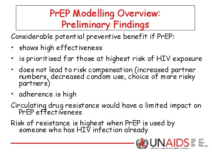 Pr. EP Modelling Overview: Preliminary Findings Considerable potential preventive benefit if Pr. EP: •