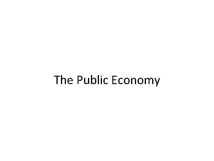 The Public Economy 