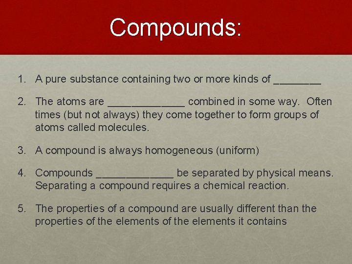 Mixture Pure substances REVIEW Mixtures 1 Two or