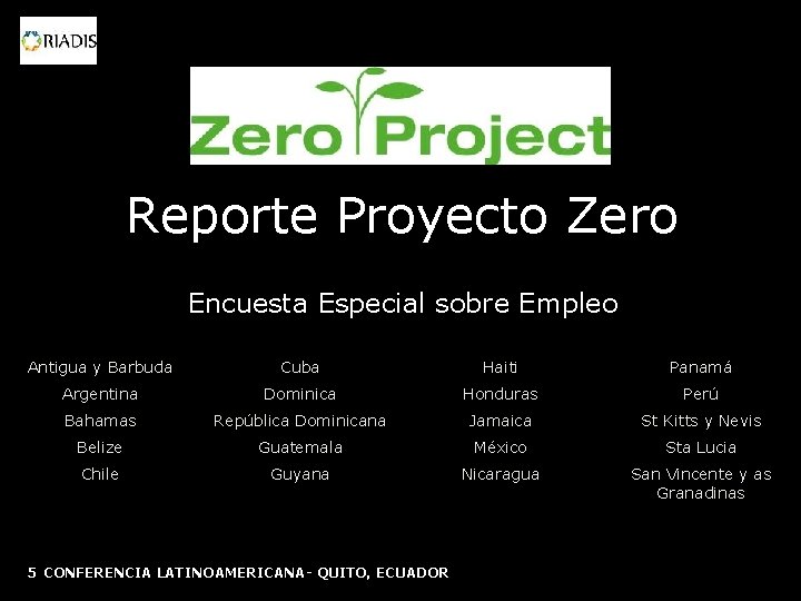 Reporte Proyecto Zero Encuesta Especial sobre Empleo Antigua y Barbuda Cuba Haiti Panamá Argentina