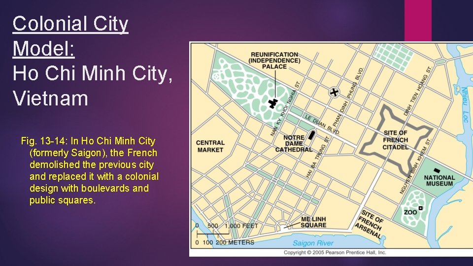 Colonial City Model: Ho Chi Minh City, Vietnam Fig. 13 -14: In Ho Chi Colonial City Model: Ho Chi Minh City, Vietnam Fig. 13 -14: In Ho Chi