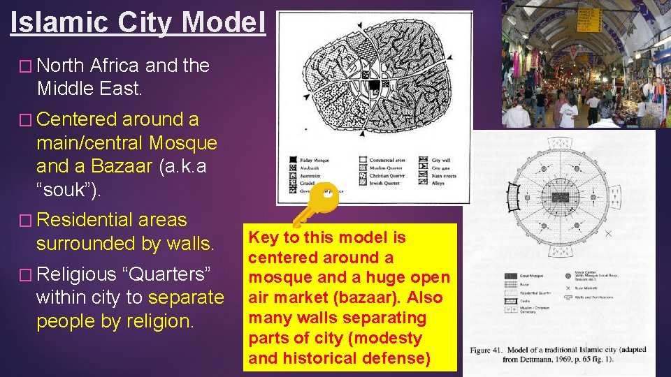 Islamic City Model � North Africa and the Middle East. � Centered around a Islamic City Model � North Africa and the Middle East. � Centered around a