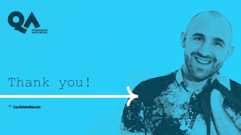 Thank you! Guy. Robson@qa. com 