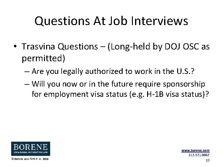 Questions At Job Interviews • Trasvina Questions – (Long-held by DOJ OSC as permitted)