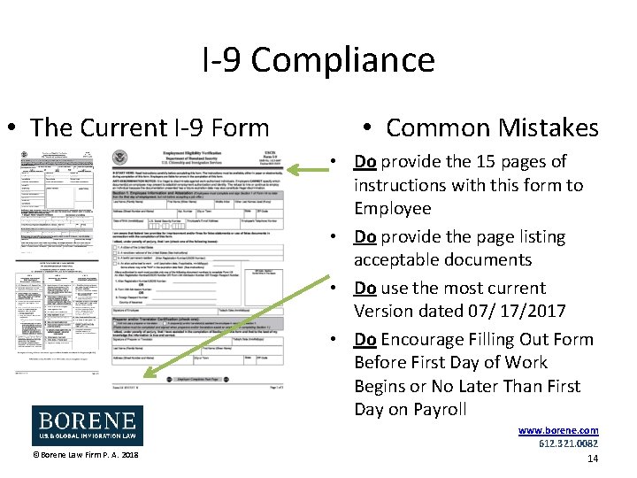 I-9 Compliance • The Current I-9 Form • Common Mistakes • Do provide the