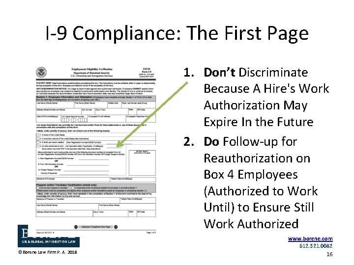 I-9 Compliance: The First Page 1. Don’t Discriminate Because A Hire's Work Authorization May