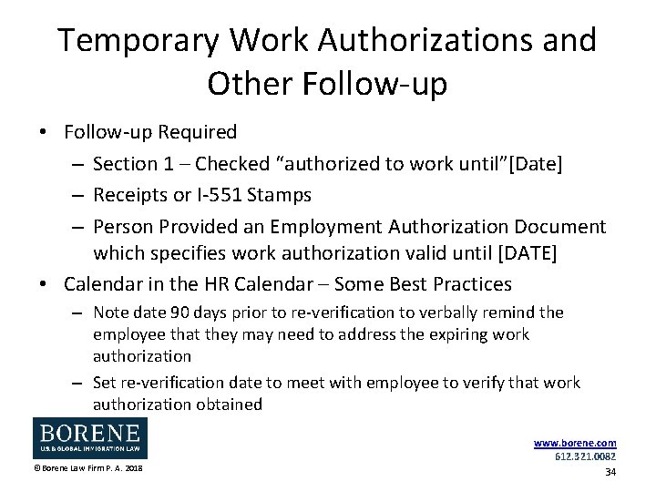 Temporary Work Authorizations and Other Follow-up • Follow-up Required – Section 1 – Checked