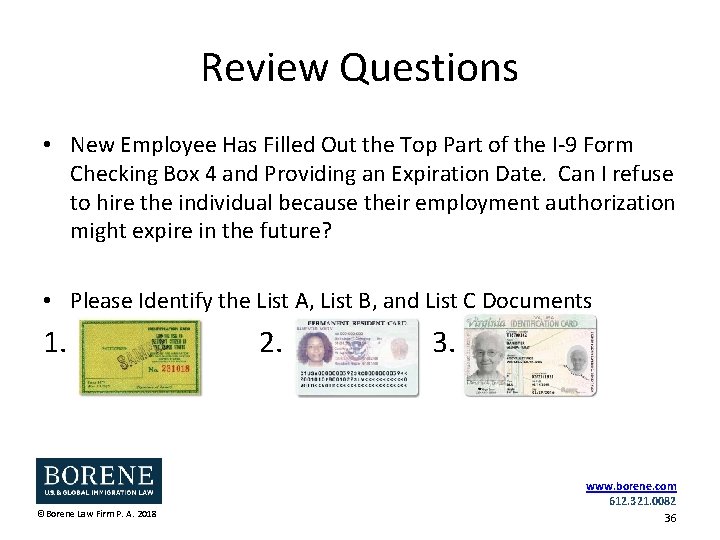 Review Questions • New Employee Has Filled Out the Top Part of the I-9