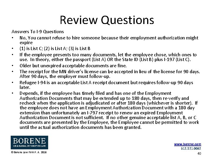 Review Questions Answers To I-9 Questions • No, You cannot refuse to hire someone
