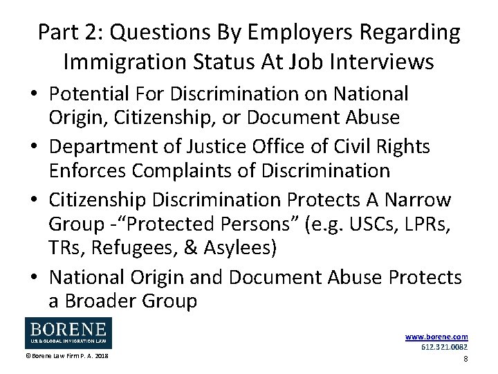 Part 2: Questions By Employers Regarding Immigration Status At Job Interviews • Potential For