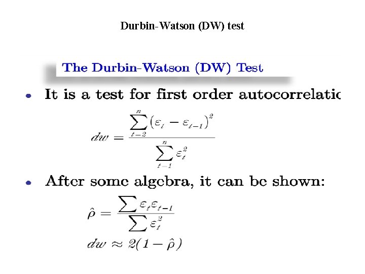 Durbin-Watson (DW) test 