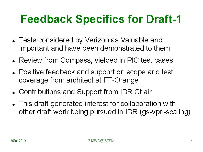 Feedback Specifics for Draft-1 Tests considered by Verizon as Valuable and Important and have