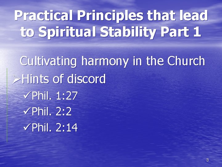 Practical Principles that lead to Spiritual Stability Part 1 Cultivating harmony in the Church