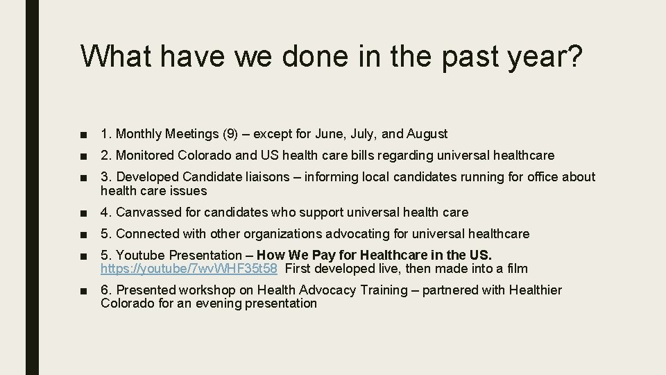 What have we done in the past year? ■ 1. Monthly Meetings (9) –