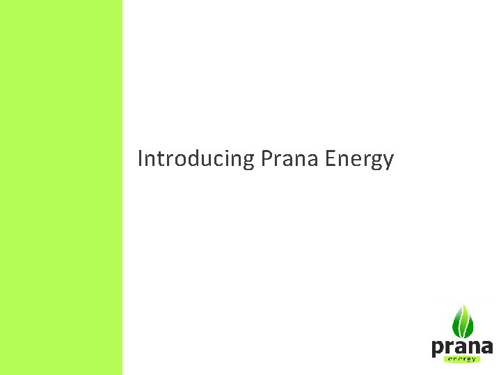 Introducing Prana Energy 