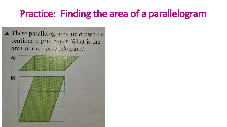 Practice: Finding the area of a parallelogram 
