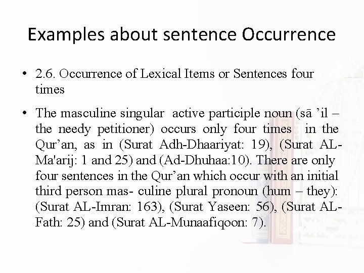 Examples about sentence Occurrence • 2. 6. Occurrence of Lexical Items or Sentences four