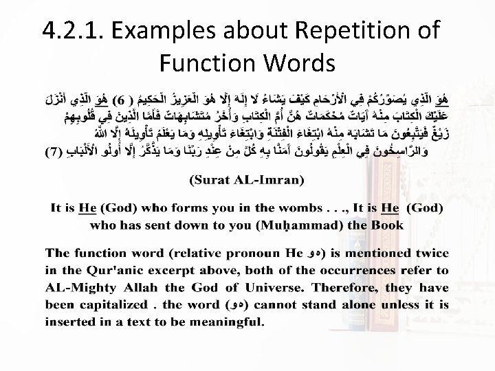 4. 2. 1. Examples about Repetition of Function Words 