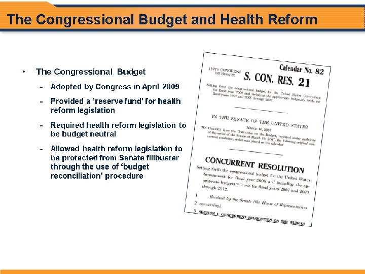 The Congressional Budget and Health Reform 