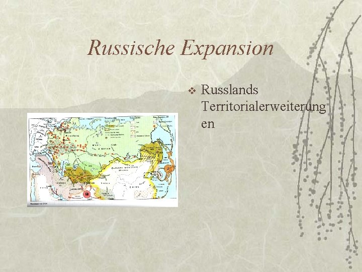 Russische Expansion v Russlands Territorialerweiterung en 