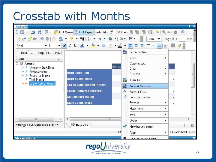 Crosstab with Months 27 www. regoconsulting. com Phone: 1 -888 -813 -0444 