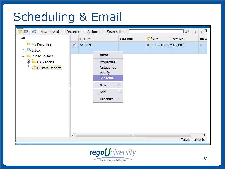 Scheduling & Email 30 www. regoconsulting. com Phone: 1 -888 -813 -0444 