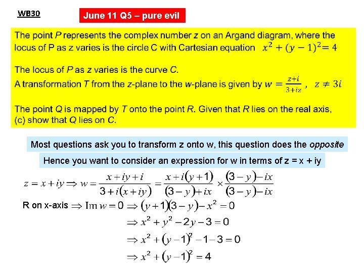 WB 30 June 11 Q 5 – pure evil Most questions ask you to WB 30 June 11 Q 5 – pure evil Most questions ask you to