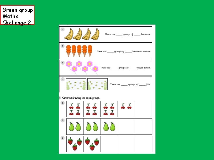 Green group Maths Challenge 2 