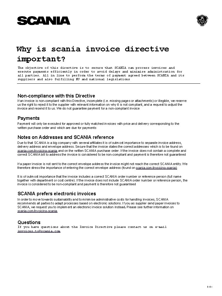 Why is scania invoice directive important? The objective of this directive is to secure
