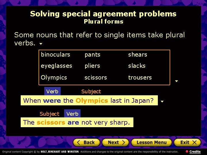 Solving special agreement problems Plural forms Some nouns that refer to single items take