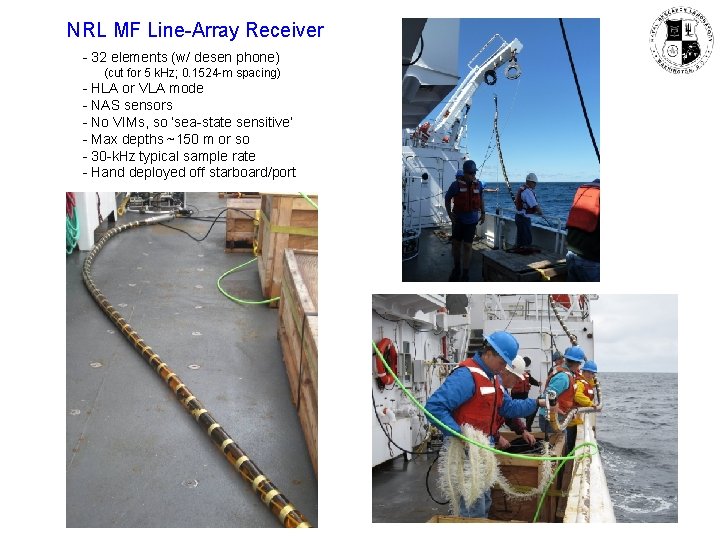 NRL MF Line-Array Receiver - 32 elements (w/ desen phone) (cut for 5 k.