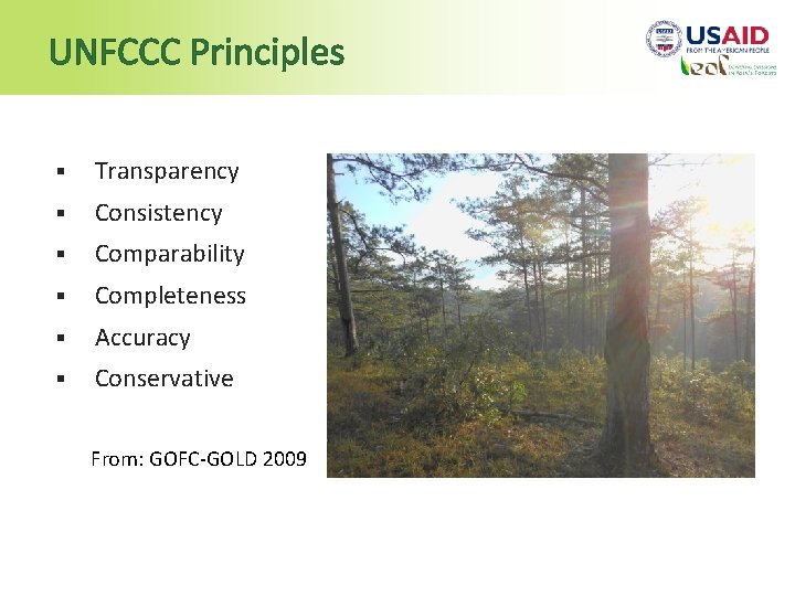 UNFCCC Principles § Transparency § Consistency § Comparability § Completeness § Accuracy § Conservative