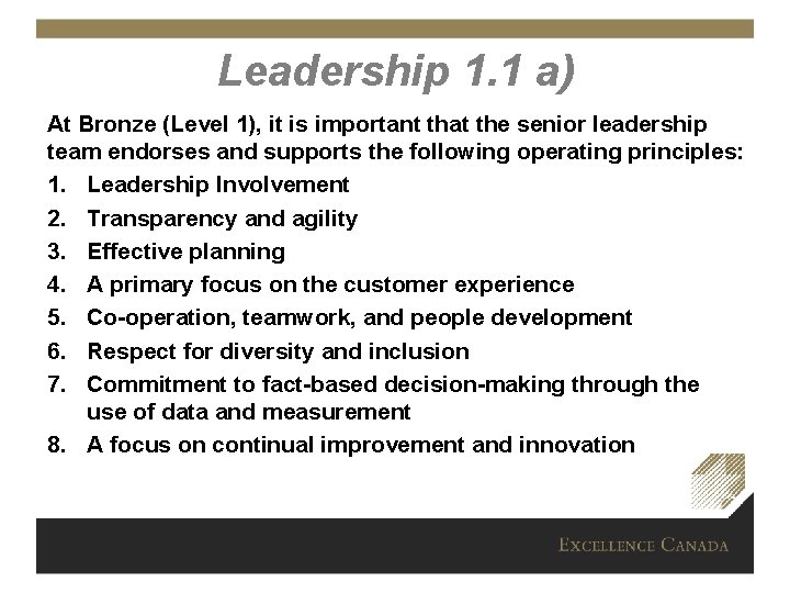 Leadership 1. 1 a) At Bronze (Level 1), it is important that the senior