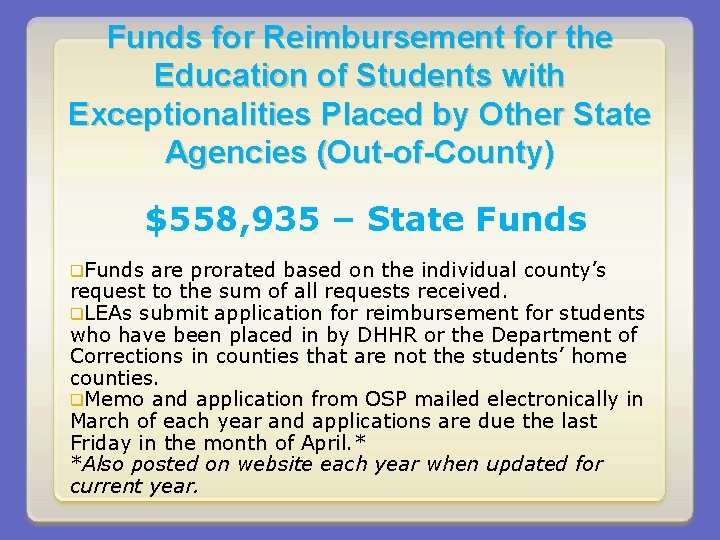 Funds for Reimbursement for the Education of Students with Exceptionalities Placed by Other State