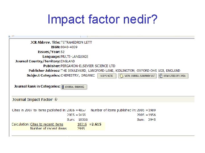 Impact factor nedir? 