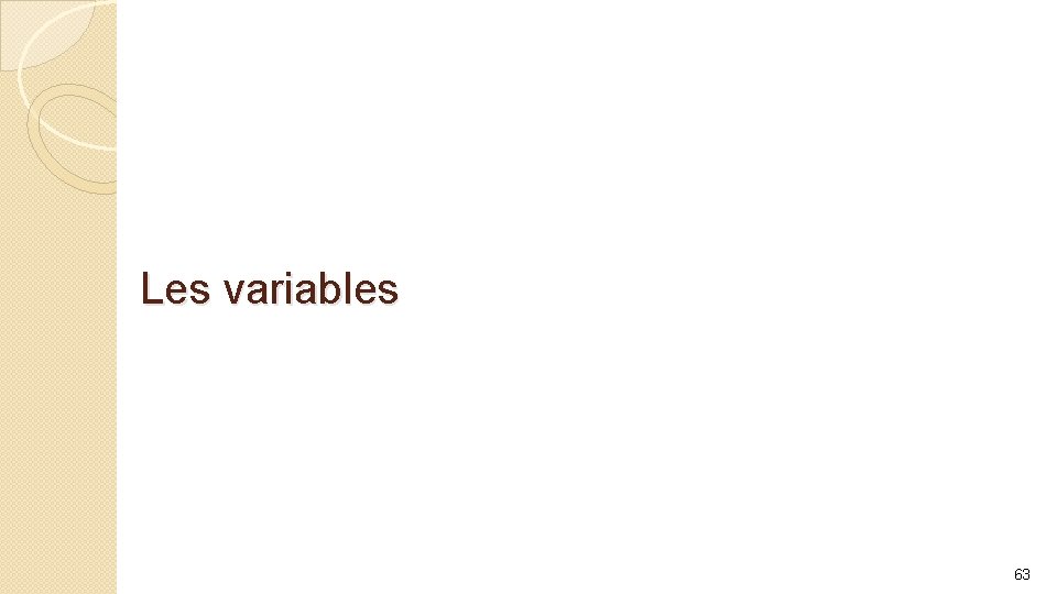 Les variables 63 