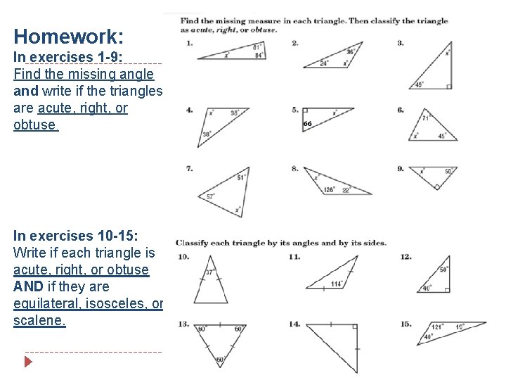 Triangles Objective Learn to name and classify triangles