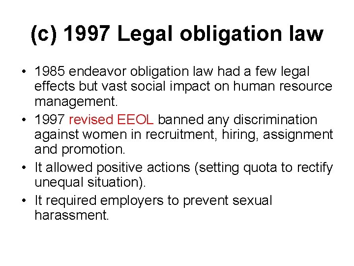 (c) 1997 Legal obligation law • 1985 endeavor obligation law had a few legal