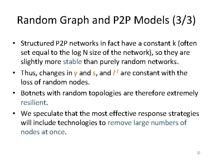 Random Graph and P 2 P Models (3/3) • Structured P 2 P networks