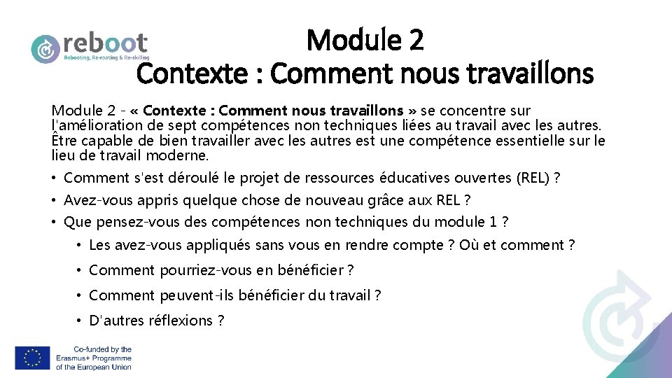 Module 2 Contexte : Comment nous travaillons Module 2 - « Contexte : Comment