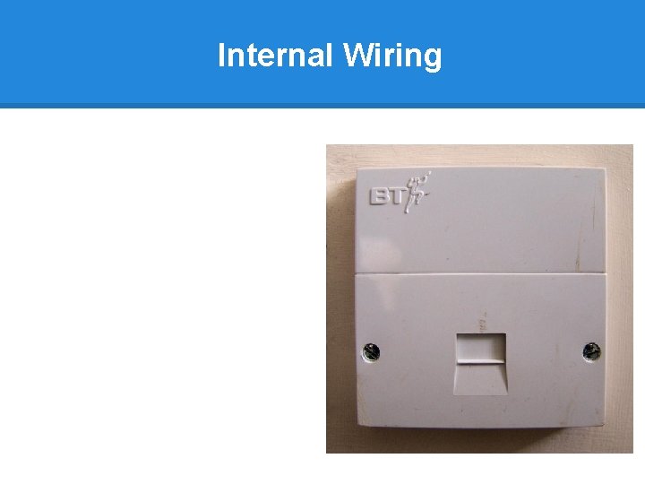 Internal Wiring 