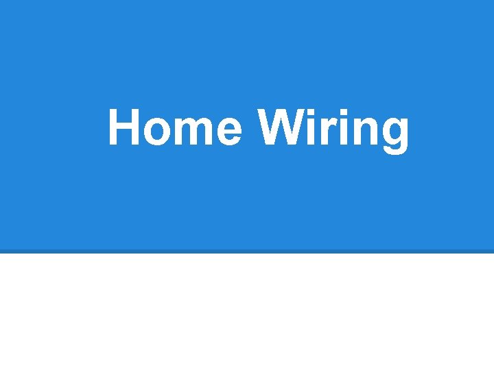 Home Wiring 