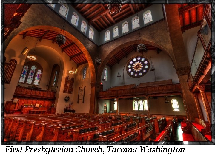 Robert Churchill, 1903 -1980 First Presbyterian Church, Tacoma Washington 