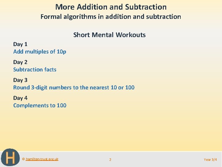More Addition and Subtraction Formal algorithms in addition and subtraction Short Mental Workouts Day