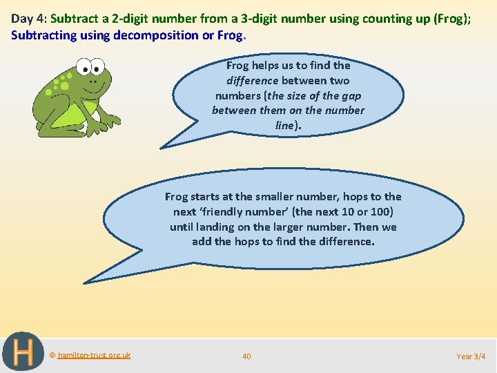 Day 4: Subtract a 2 -digit number from a 3 -digit number using counting