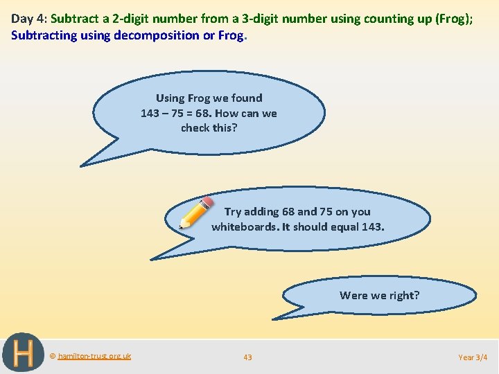 Day 4: Subtract a 2 -digit number from a 3 -digit number using counting