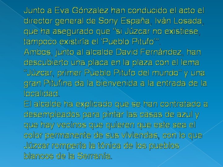 Junto a Eva Gónzalez han conducido el acto el director general de Sony España,