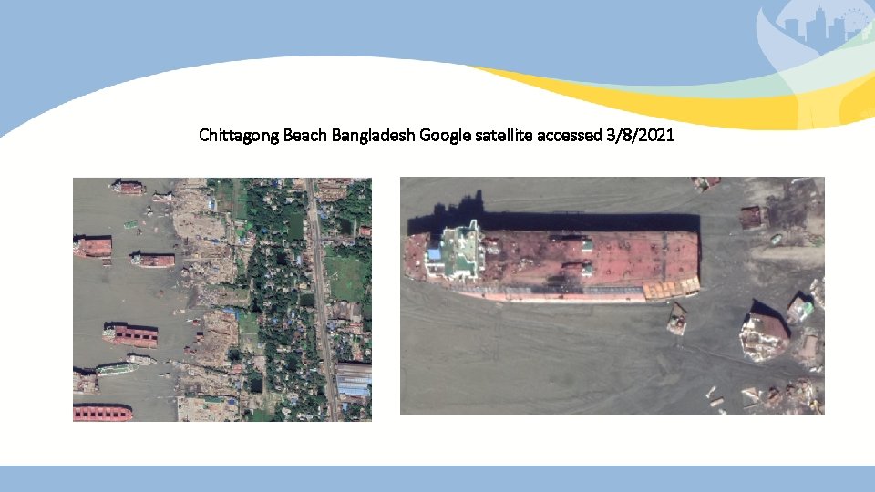 Chittagong Beach Bangladesh Google satellite accessed 3/8/2021 