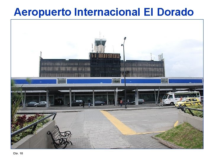 Aeropuerto Internacional El Dorado Obr. 18 