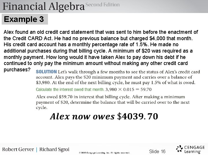 Example 3 Alex found an old credit card statement that was sent to him